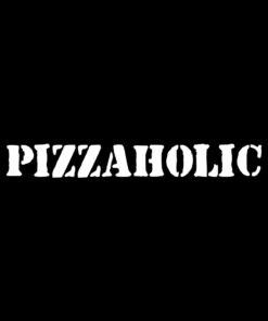 Pizzaholic T-Shirt